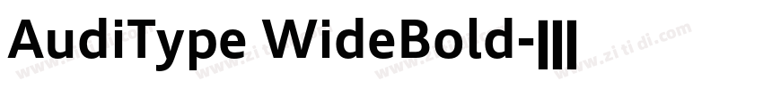 AudiType WideBold字体转换 AudiType WideBold字体转换